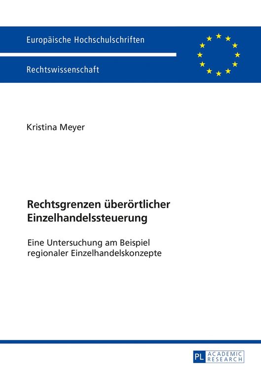 Produktbild: Rechtsgrenzen &uuml;ber&ouml;rtlicher Einzelhandelssteuerung