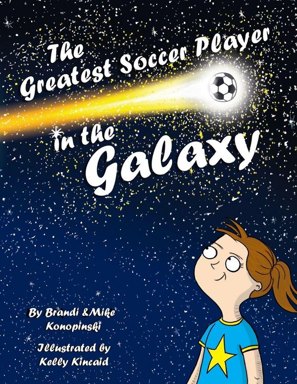 Produktbild: The Greatest Soccer Player In The Galaxy