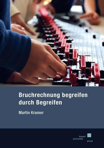 Produktbild: Bruchrechnung begreifen durch Begreifen