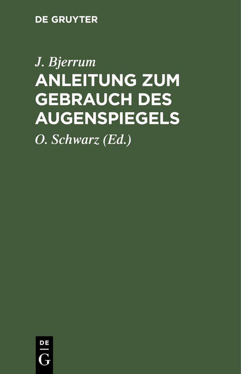 Produktbild: Anleitung zum Gebrauch des Augenspiegels