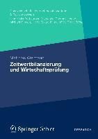Produktbild: Zeitwertbilanzierung und Wirtschaftspr&uuml;fung