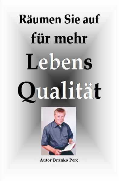 Produktbild: R&auml;umen Sie auf f&uuml;r mehr Lebensqualit&auml;t