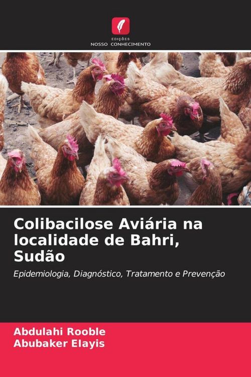 Produktbild: Colibacilose Avi&aacute;ria na localidade de Bahri, Sud&atilde;o