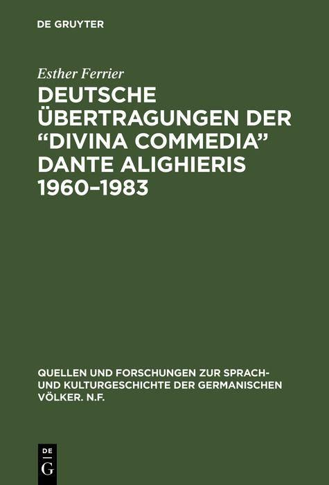 Produktbild: Deutsche &Uuml;bertragungen der "Divina Commedia" Dante Alighieris 1960-1983