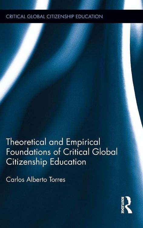 Produktbild: Theoretical and Empirical Foundations of Critical Global Citizenship Education