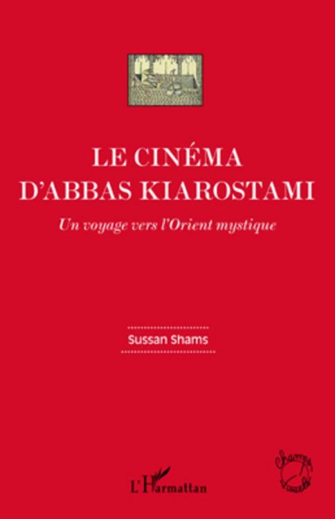 Produktbild: Le cin&eacute;ma d'Abbas Kiarostami