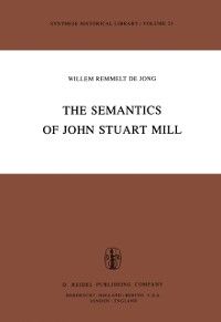 Produktbild: The Semantics of John Stuart Mill
