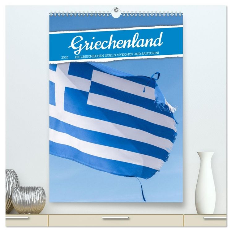 Produktbild: Griechenland - Die griechischen Inseln Mykonos und Santorini (hochwertiger Premium Wandkalender 2026 DIN A2 hoch), Kunstdruck in Hochglanz