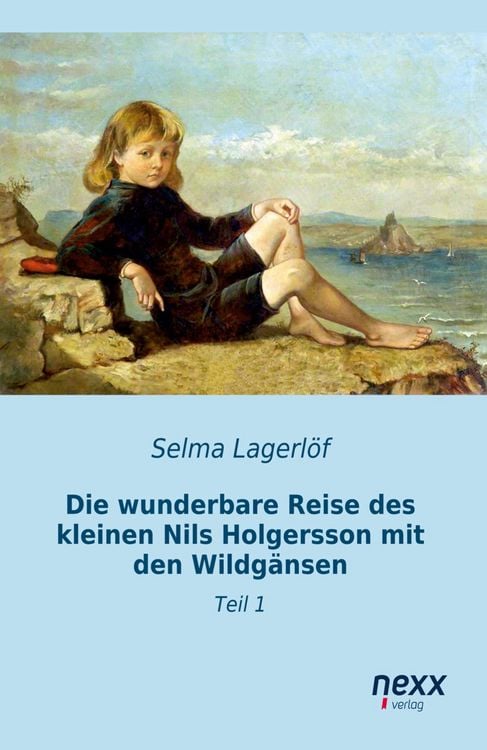 Produktbild: Die wunderbare Reise des kleinen Nils Holgersson mit den Wildg&auml;nsen