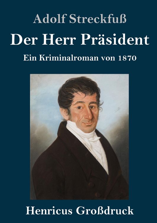Produktbild: Der Herr Pr&auml;sident (Gro&szlig;druck)