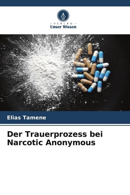 Produktbild: Der Trauerprozess bei Narcotic Anonymous