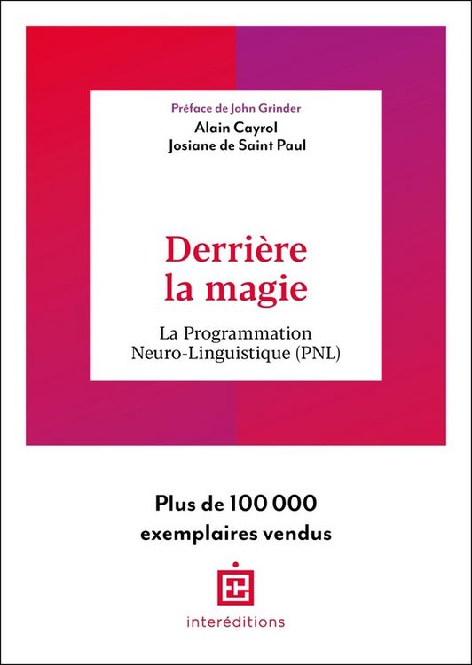 Produktbild: Derri&egrave;re la magie : la programmation neuro-linguistique (PNL)