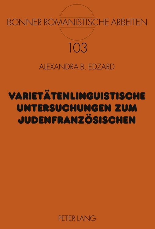 Bild vom Artikel Varietätenlinguistische Untersuchungen zum Judenfranzösischen vom Autor Alexandra Edzard