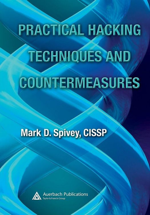 Produktbild: Practical Hacking Techniques and Countermeasures