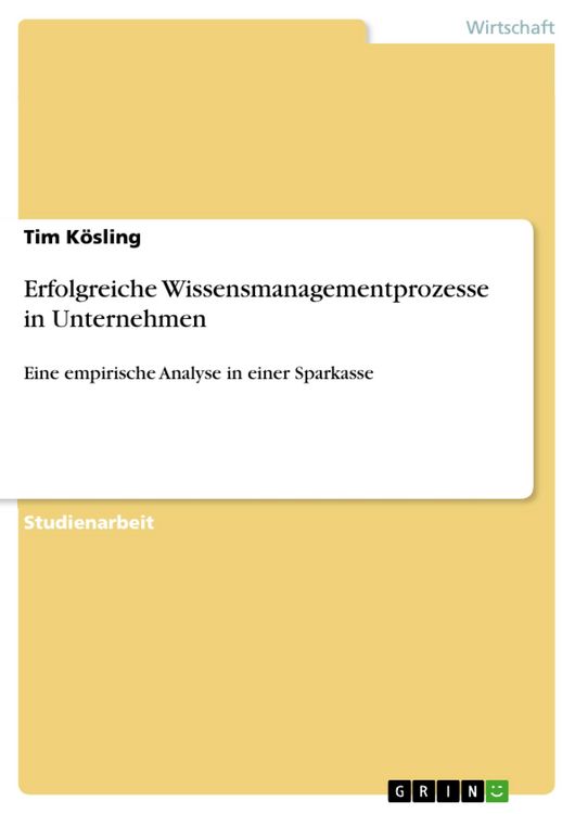 Produktbild: Erfolgreiche Wissensmanagementprozesse in Unternehmen