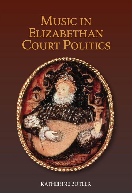 Produktbild: Music in Elizabethan Court Politics