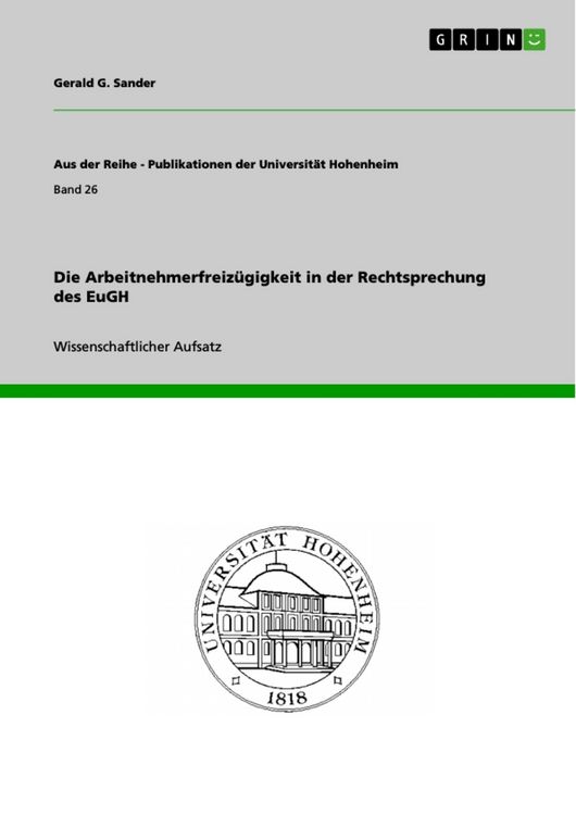Produktbild: Die Arbeitnehmerfreiz&uuml;gigkeit in der Rechtsprechung des EuGH