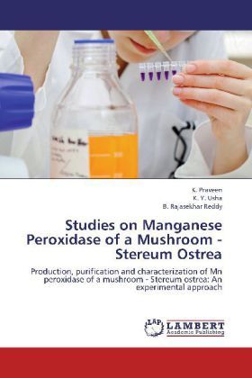 Produktbild: Praveen, K: Studies on Manganese Peroxidase of a Mushroom -