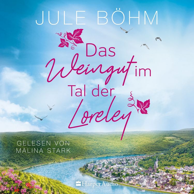 Produktbild: Das Weingut im Tal der Loreley (ungek&uuml;rzt)