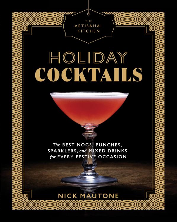 Produktbild: The Artisanal Kitchen: Holiday Cocktails