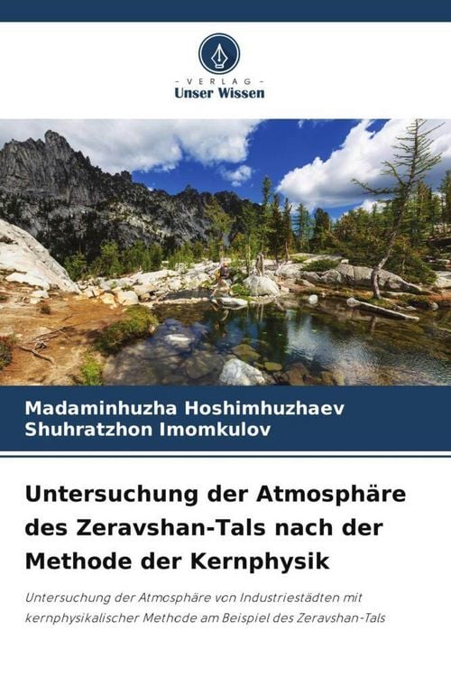 Produktbild: Untersuchung der Atmosph&auml;re des Zeravshan-Tals nach der Methode der Kernphysik