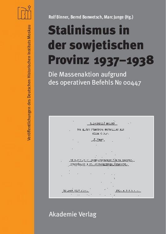Produktbild: Stalinismus in der sowjetischen Provinz 1937-1938