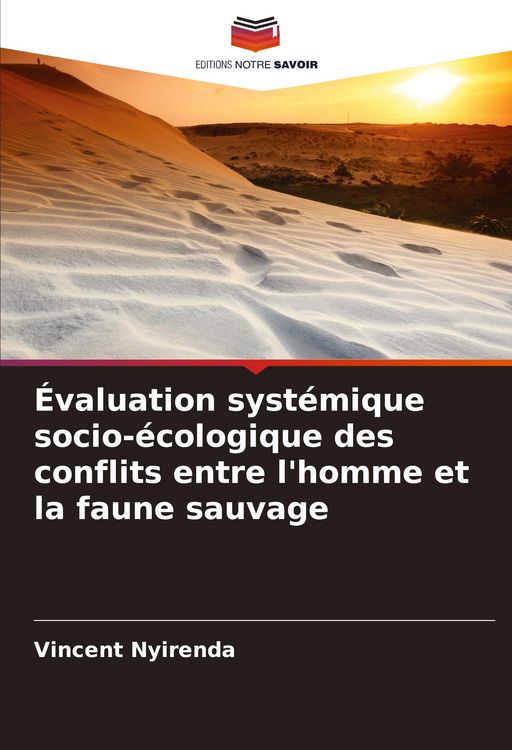 Produktbild: &Eacute;valuation syst&eacute;mique socio-&eacute;cologique des conflits entre l'homme et la faune sauvage