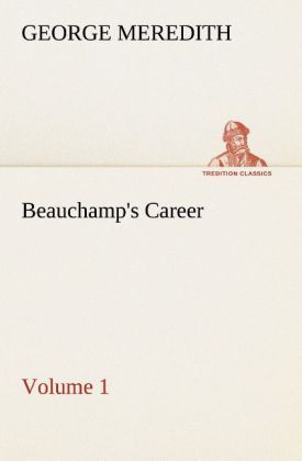 Produktbild: Beauchamp's Career - Volume 1