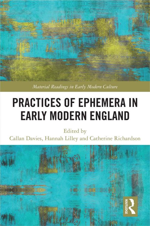 Produktbild: Practices of Ephemera in Early Modern England