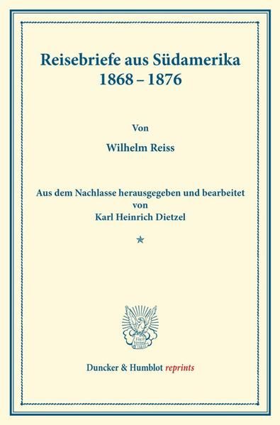 Produktbild: Reisebriefe aus S&uuml;damerika 1868&ndash;1876.