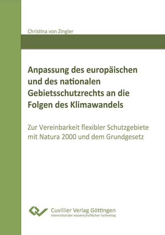 Produktbild: Anpassung des europ&auml;ischen und des nationalen Gebietsschutzrechts an die Folgen des Klimawandels