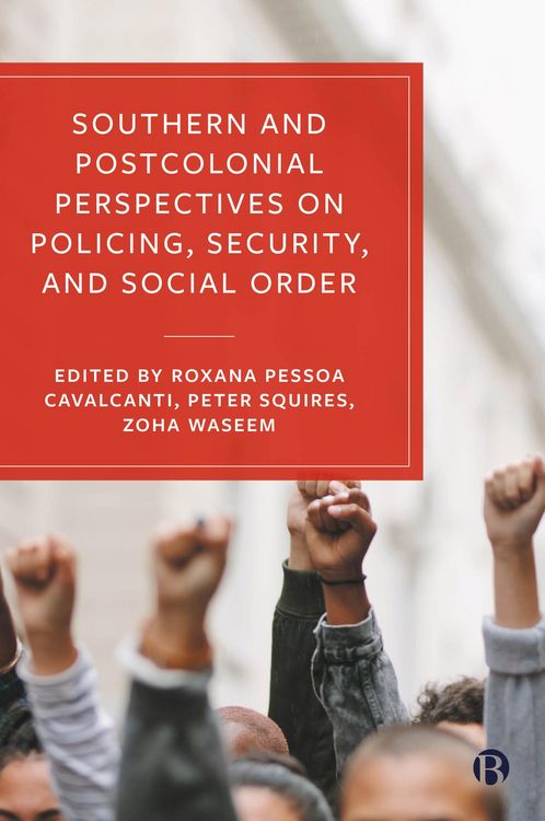 Produktbild: Southern and Postcolonial Perspectives on Policing, Security and Social Order