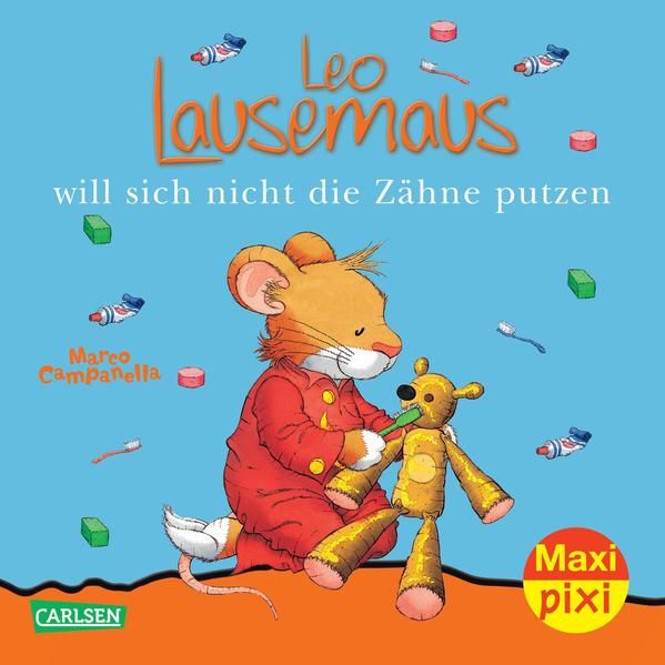 Produktbild: Maxi Pixi 55: Leo Lausemaus will sich nicht die Z&auml;hne putzen