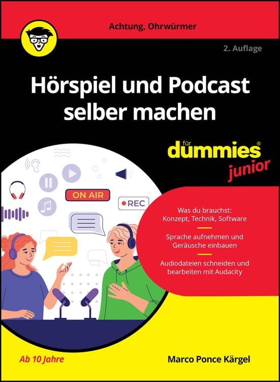 Bild vom Artikel Hörspiel und Podcast selber machen für Dummies Junior vom Autor Marco Ponce Kärgel