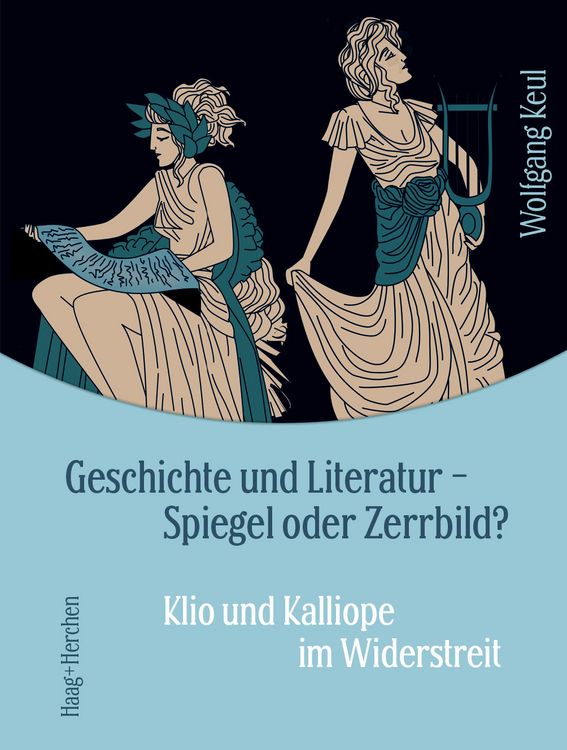Produktbild: Geschichte und Literatur - Spiegel oder Zerrbild?