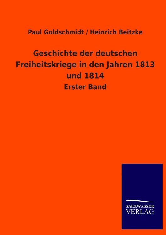 Produktbild: Geschichte der deutschen Freiheitskriege in den Jahren 1813 und 1814