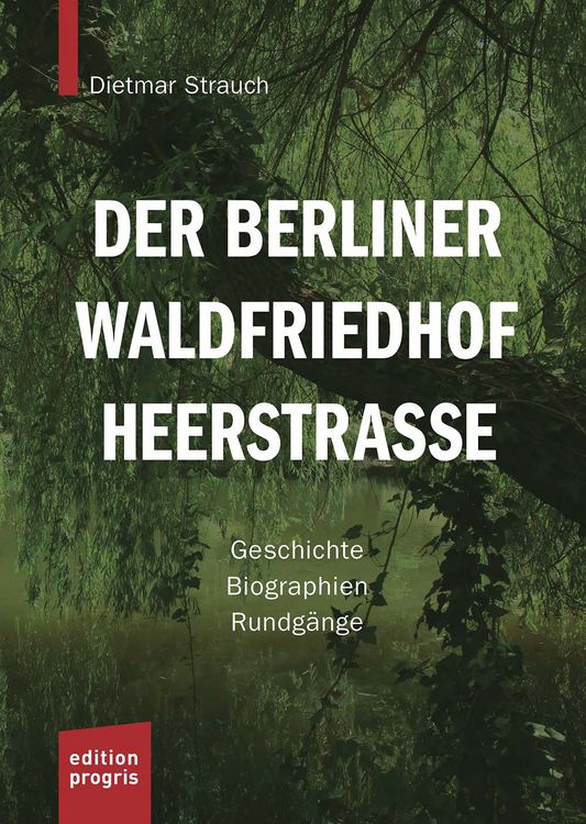 Produktbild: Der Berliner Waldfriedhof Heerstra&szlig;e