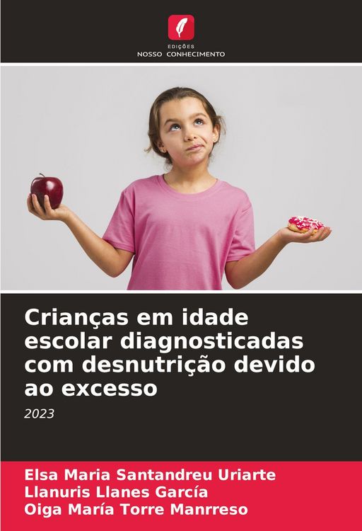 Produktbild: Crian&ccedil;as em idade escolar diagnosticadas com desnutri&ccedil;&atilde;o devido ao excesso