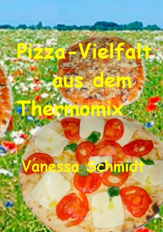 Produktbild: Pizza-Vielfalt aus dem Thermomix