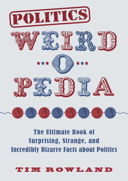 Produktbild: Politics Weird-o-Pedia