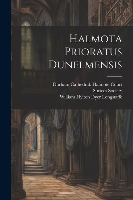 Produktbild: Halmota Prioratus Dunelmensis