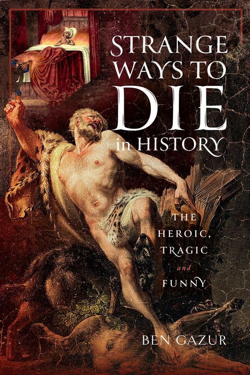 Produktbild: Strange Ways to Die in History