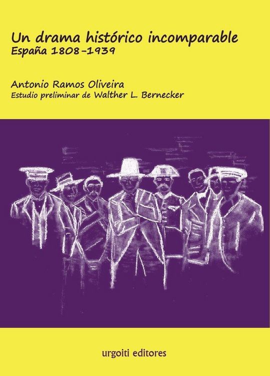 Produktbild: Un drama hist&oacute;rico incomparable : Espa&ntilde;a 1808-1939