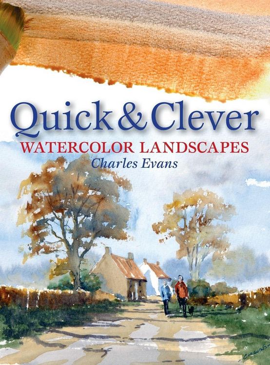 Produktbild: Quick And Clever Watercolor Landscapes