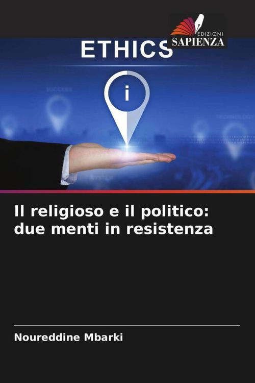Produktbild: Il religioso e il politico: due menti in resistenza