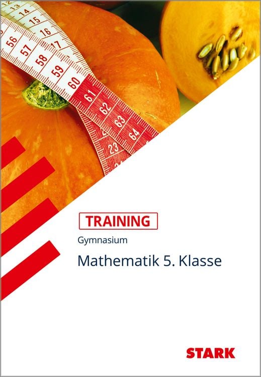 Produktbild: STARK Mathematik 5. Klasse - Training Gymnasium - Grundwissen, Aufgaben und L&ouml;sungen