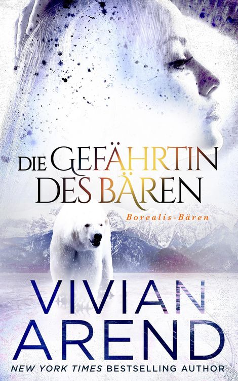 Produktbild: Die Gef&auml;hrtin des B&auml;ren (Borealis-B&auml;ren, #3)
