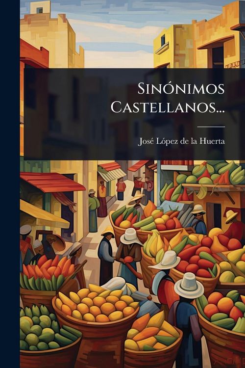 Produktbild: Sin&Atilde;3nimos Castellanos...