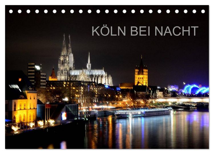 Produktbild: K&Ouml;LN BEI NACHT (Tischkalender 2026 DIN A5 quer), CALVENDO Monatskalender