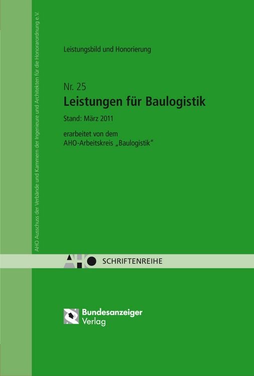 Produktbild: Leistungsbild und Honorierung - Leistungen f&uuml;r Baulogistik